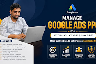 manage google ads PPC for attorneys, lawyers and law firms