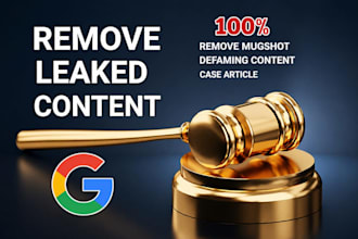 remove unwanted defaming false damaging google search results articles mugshots