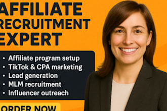 find and recruit high converting affiliates to promote your product or service