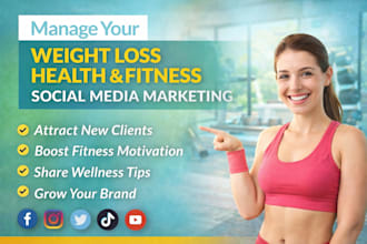 manage your weight loss health and fitness social media marketing