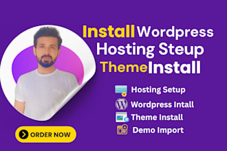 install wordpress, setup hosting, import demo, and customize