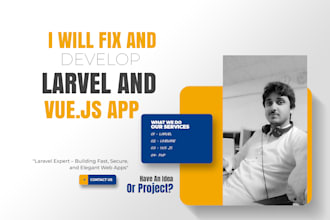 laravel livewire developer, vue laravel fullstack,fix laravel bugs