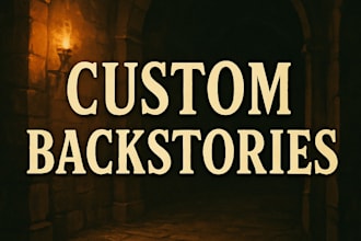 create a compelling backstory for your fantasy character or npc