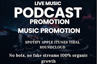 do organic podcast songs promotion, podcast followers