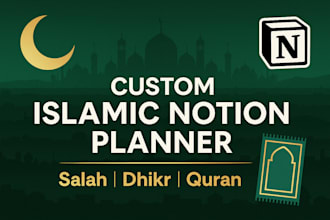 design a custom islamic notion planner for deen and dunya