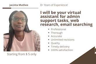 be your virtual assistant for admin support tasks, web research, email searching