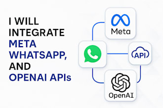 integrate apis for meta facebook, whatsapp, and openai
