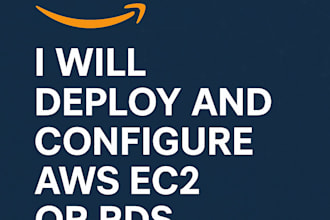 deploy and configure AWS ec2 or rds