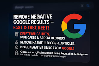 remove mugshots fake cases article delete negative links on google