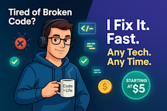 fix bugs and write code in any language or tech stack