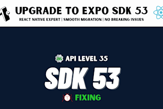 upgrade your app to expo sdk 53 with full compatibility