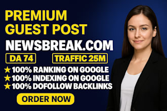 write and publish article newsbreak,com and premium guest post service