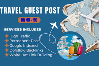publish a travel guest post with high authority travel backlinks