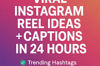 give viral instagram reel ideas for your niche