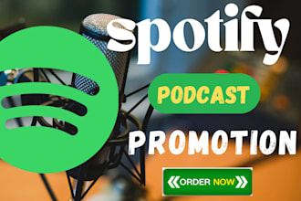 do organic spotify podcast promotion for real listeners