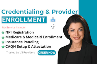 do credentialing and provider enrollment for US medical providers