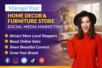 manage your home decor furniture store social media marketing