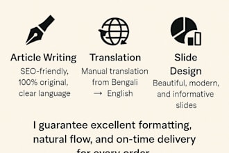 write articles and design presentation slides also translate bengali to english