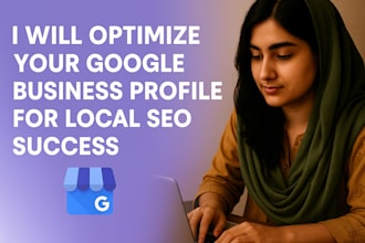 optimize google my business listing to improve maps ranking and visibility