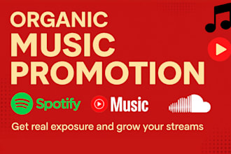 organic spotify music apple music, youtube soundcloud music promotion for growth