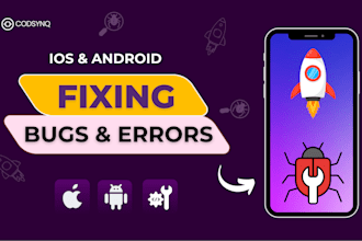fix bugs, crashes, errors and lag in your android or ios app
