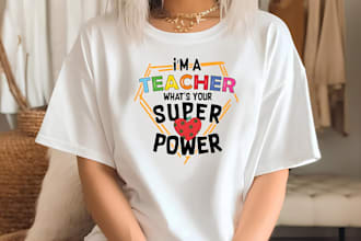 create a education, back to school, trendy teacher t shirt design