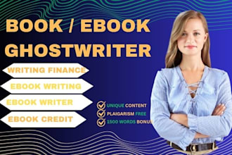 create ebook, real estate ebook writing finance ebook credit repair ebook writer