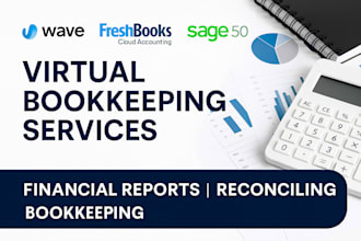 do bookkeeping using wave app, freshbooks, sage, and wave accounting