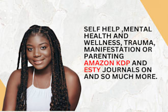 make etsy, amazon KDP journal, planners and ebooks on mental health