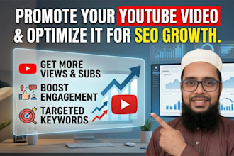 promote your youtube video and optimize it for SEO growth