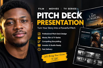 create investor film pitch deck movies and TV series screenplay presentation