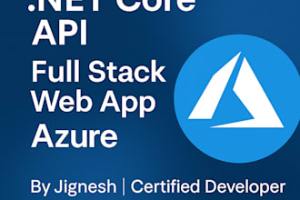 develop a secure dot net core API and deploy it to azure