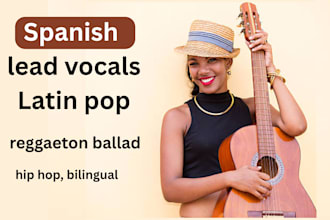 record spanish lead vocals latin pop reggaeton ballad hip hop bilingual