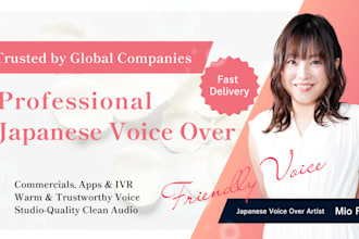 record warm and trustworthy japanese voiceover