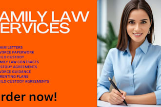 draft family law documents including custody, divorce, and support
