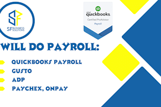 process payroll using quickbooks, gusto, adp, paychex, on pay