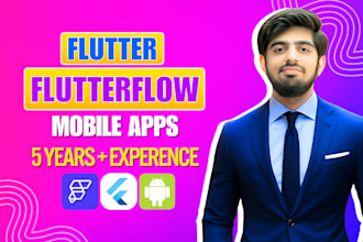 be flutter developer, flutterflow mobile app developer, flutterflow development