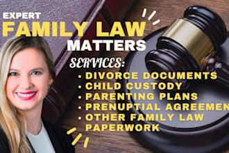 write custody, separation, divorce, family law documents