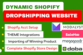 create  dynamic shopify dropshipping website via modalyst salehoo megagoods doba