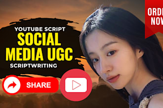 do professional youtube and social media ugc scriptwriting for engaging content