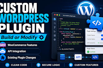 develop custom wordpress plugins or modify existing plugins