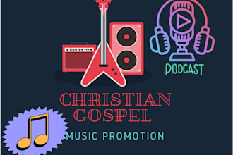 promote your christian podcast, music promotion, gospel marketing to usa audienc