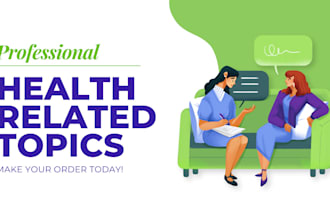 help with health, nursing, psychology, and mental wellness content