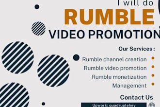 do rumble channel promotion,  video promotion, rumble video marketing
