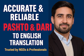translate pashto and dari to english fast and professionally