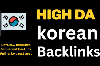 build korean guest post from high authority sites with dofollow backlinks