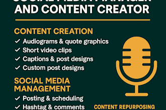 be your podcast and music social media manager and content creator
