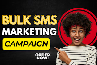 send bulk sms, sms marketing campaign text messages and sms blast