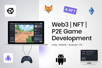build a web3, nft, p2e blockchain game in unity for webgl, mobile or pc