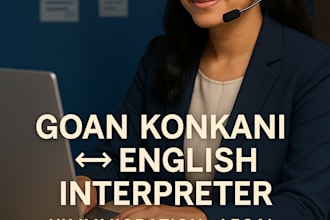 provide professional konkani to english  interpretation for legal hearings